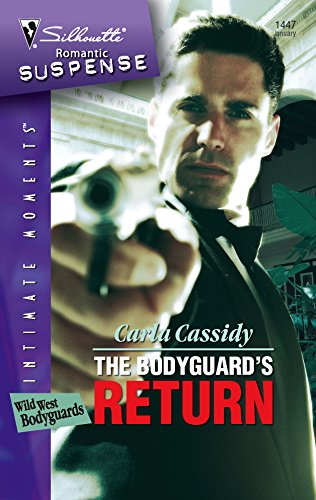 Imagen de archivo de The Bodyguard's Return (Wild West Bodyguards, 4) a la venta por Gulf Coast Books