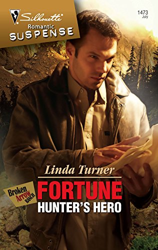 Imagen de archivo de Fortune Hunter's Hero (Broken Arrow Ranch, 1) a la venta por Once Upon A Time Books