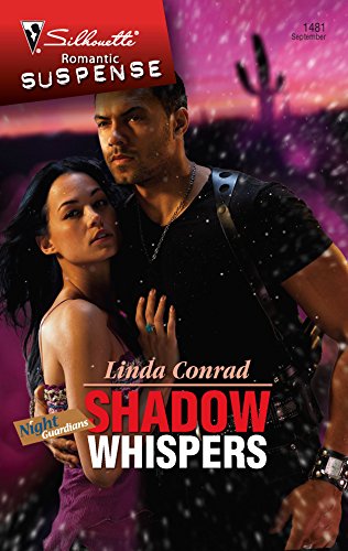 Shadow Whispers (Silhouette Romantic Suspense) (9780373275519) by Conrad, Linda