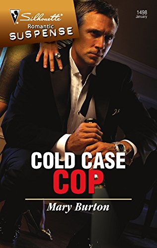 Beispielbild fr Cold Case Cop (Silhouette Romantic Suspense) zum Verkauf von Jenson Books Inc