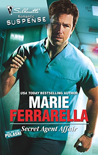 Secret Agent Affair (The Doctors Pulaski, 5) (9780373275816) by Ferrarella, Marie