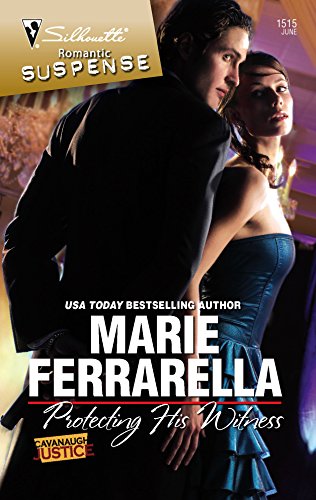 Protecting His Witness (Silhouette Romantic Suspense) (Silhouette Intimate Moments) (9780373275854) by Ferrarella, Marie