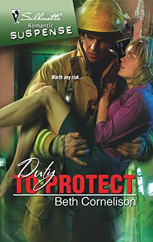 Duty To Protect (Silhouette Romantic Suspense) (9780373275922) by Cornelison, Beth