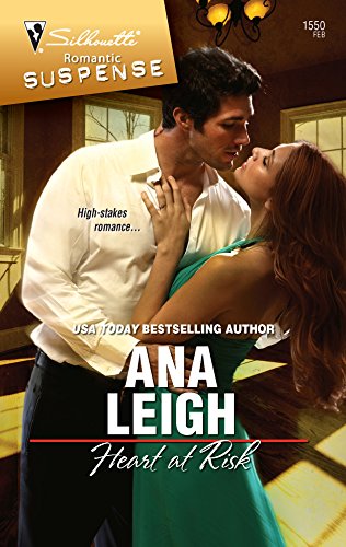 Heart at Risk (Bishop's Heroes, 3) (9780373276202) by Leigh, Ana