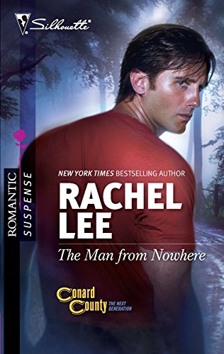 The Man from Nowhere: A Halloween Romance (Conard County: The Next Generation, 4) (9780373276653) by Lee, Rachel