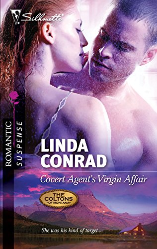 Covert Agent's Virgin Affair (The Coltons of Montana, 2) (9780373276905) by Conrad, Linda