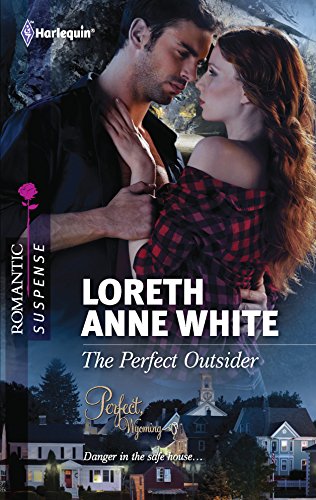 The Perfect Outsider (9780373277742) by White, Loreth Anne