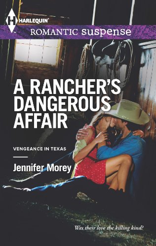 A Rancher's Dangerous Affair (9780373278107) by Morey, Jennifer