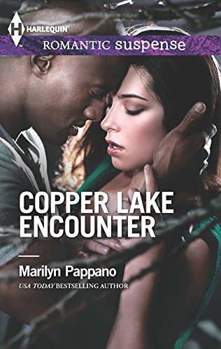 Copper Lake Encounter (9780373278336) by Pappano, Marilyn