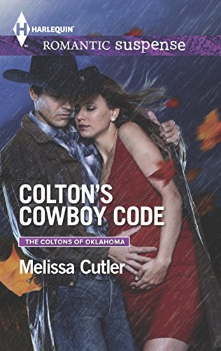 Colton's Cowboy Code : The Coltons of Oklahoma (Harlequin Romantic Suspense #1856)