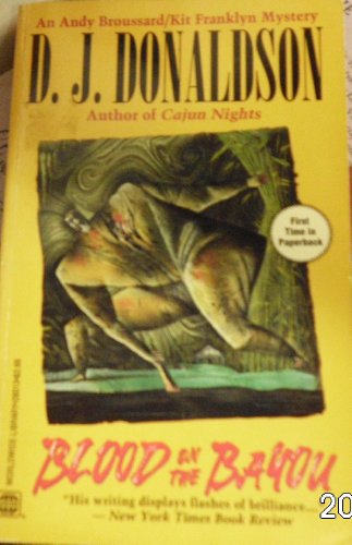 Imagen de archivo de Blood on the Bayou (An Andy Broussard / Kit Franklyn Mystery) a la venta por Half Price Books Inc.