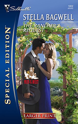 9780373280506: The Rancher's Request (Larger Print Special Edition)