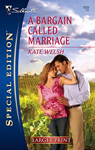 Stock image for A Bargain Called Marriage (Larger Print Special Edition) for sale by HPB-Emerald