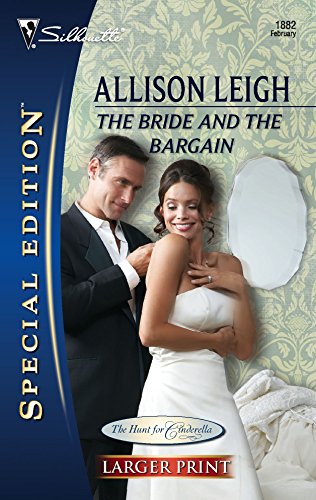 Imagen de archivo de The Bride and the Bargain (The Hunt for Cinderella, 4) a la venta por Ergodebooks