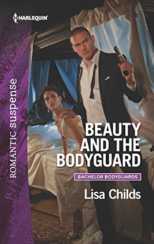 Beispielbild fr Beauty and the Bodyguard (Bachelor Bodyguards, 4) zum Verkauf von BooksRun