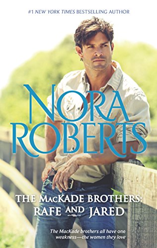 Imagen de archivo de The MacKade Brothers: Rafe and Jared : The Return of Rafe MacKade the Pride of Jared MacKade a la venta por Better World Books