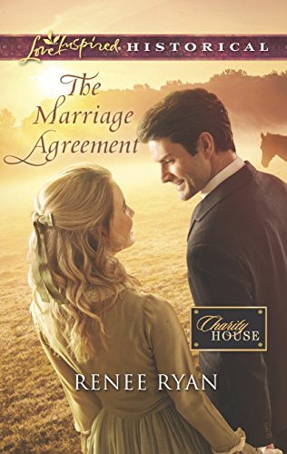 9780373283187: The Marriage Agreement (Love Inspired Historical: Charity House)