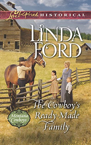 Imagen de archivo de The Cowboy's Ready-Made Family (Montana Cowboys) a la venta por SecondSale