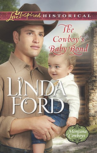 Beispielbild fr The Cowboy's Baby Bond (Montana Cowboys) zum Verkauf von SecondSale
