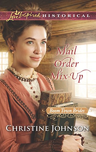 9780373283576: Mail Order Mix-Up (Boom Town Brides)