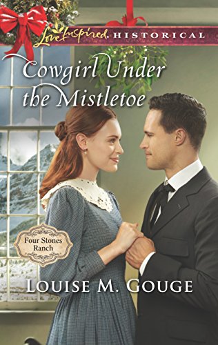 9780373283873: Cowgirl Under the Mistletoe (Four Stones Ranch, 4)