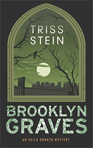 Beispielbild fr Brooklyn Graves: An Erica Sonato Mystery zum Verkauf von Better World Books