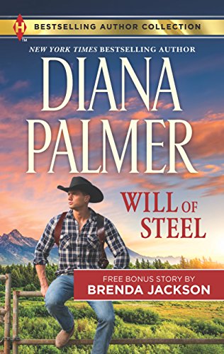 Beispielbild fr Will of Steel & Texas Wild: A 2-in-1 Collection (Harlequin Bestselling Author Collection) zum Verkauf von Save With Sam