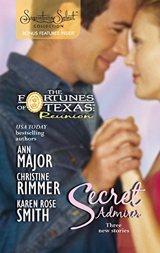 Stock image for Secret Admirer: An Anthology (The Fortunes of Texas: Reunion) for sale by Hippo Books