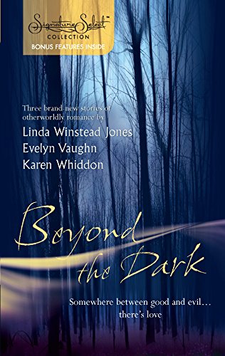 9780373285310: Beyond the Dark: Forever Mine Haunt Me Soul of the Wolf: An Anthology