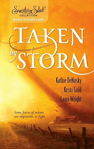 9780373285365: Taken by Storm: An Anthology