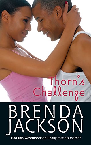 Beispielbild fr Thorn's Challenge (The Westmorelands, 3) zum Verkauf von BooksRun