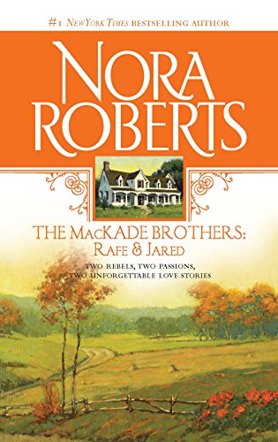 Imagen de archivo de The MacKade Brothers - Rafe and Jared : The Return of Rafe MacKade the Pride of Jared MacKade a la venta por Better World Books