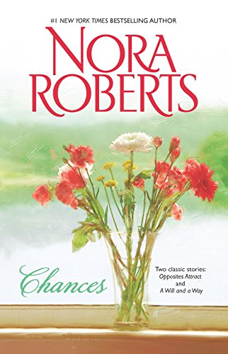 Stock image for Chances : Opposites Attract - A Will and a Way for sale by Better World Books
