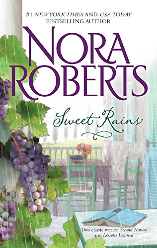 9780373285907: Sweet Rains: Second Nature / Lessons Learned