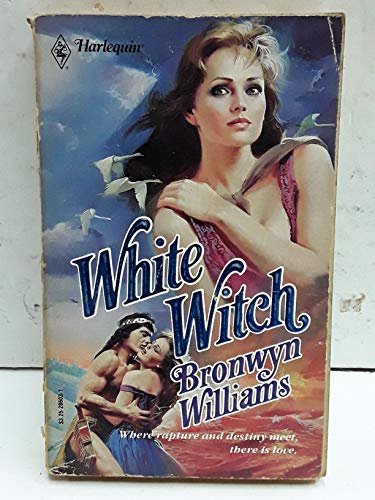 White Witch (An Indian Romance) (Harlequin Historical Romance #3)