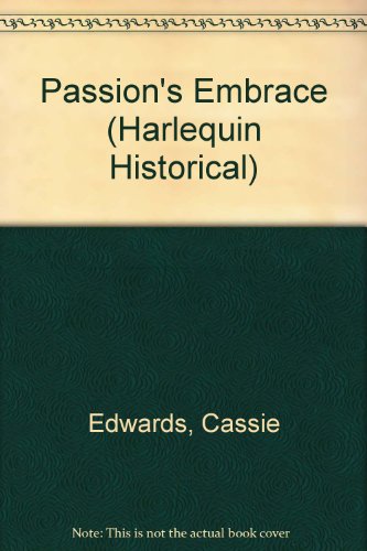 Stock image for Passion's Embrace (Harlequin Historical) for sale by WorldofBooks