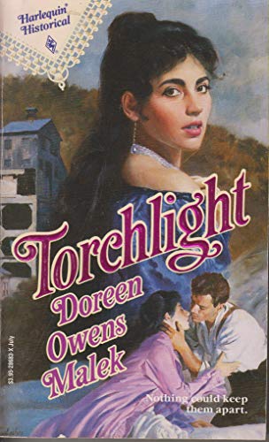 Torchlight (Harlequin, Historical, No. 83) (9780373286836) by Doreen Owens Malek