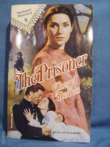 9780373287260: The Prisoner (Harlequin Historical)