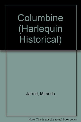 9780373287444: Columbine (Harlequin Historical)