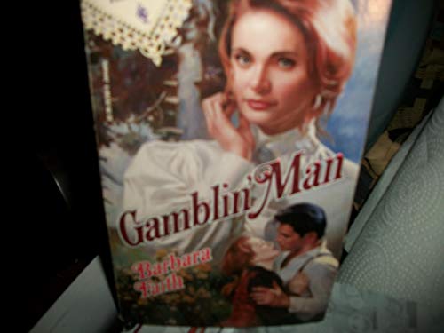Stock image for Gamblin' Man for sale by Better World Books: West