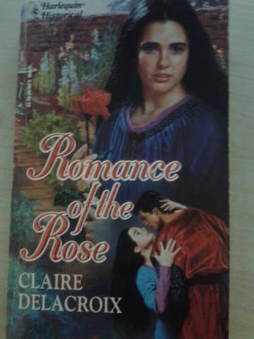 Stock image for Romance of the Rose (Harlequin Historical, No 166) for sale by SecondSale