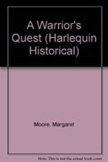 A Warrior's Quest (The Warrior Series, Book 2) (Harlequin Historical #175) - Margaret Moore