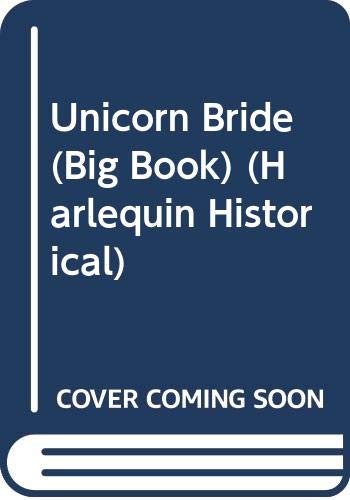 Unicorn Bride (Big Book) (9780373288236) by Delacroix
