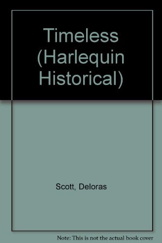 Stock image for Timeless (Harlequin Historical No. 225) for sale by SecondSale