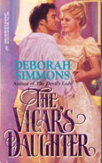 The Vicar's Daughter (Harlequin Historical, No 258) (9780373288588) by Deborah Simmons