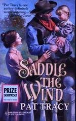 Imagen de archivo de Saddle The Wind a la venta por SecondSale