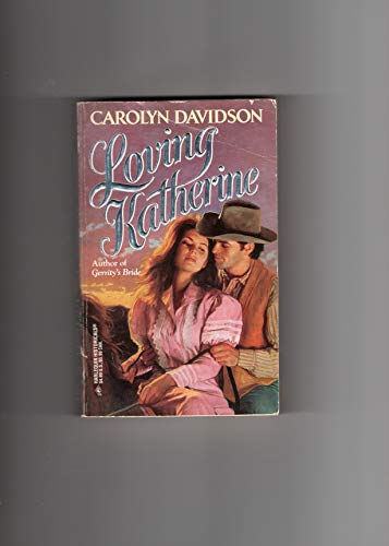 Beispielbild fr Loving Katherine (Harlequin Historical, 325) zum Verkauf von SecondSale