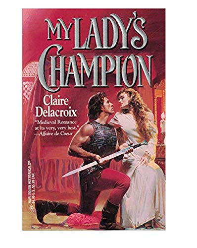 Beispielbild fr My Lady's Champion zum Verkauf von Better World Books