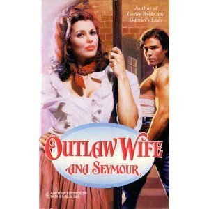 Stock image for Outlaw Wife for sale by ThriftBooks-Dallas