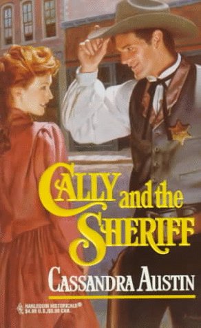 Beispielbild fr Cally And The Sheriff zum Verkauf von Robinson Street Books, IOBA